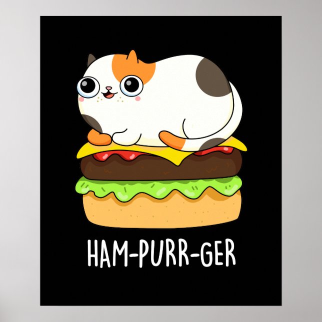 Ham-Purr-Ger Funny Cat Hamburger Pun Dark BG Poster (Vorne)