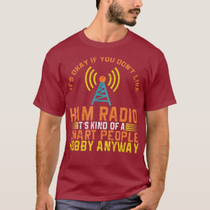 Ham-Radio-Amateurfunk-Geschenk Lustig T-Shirt