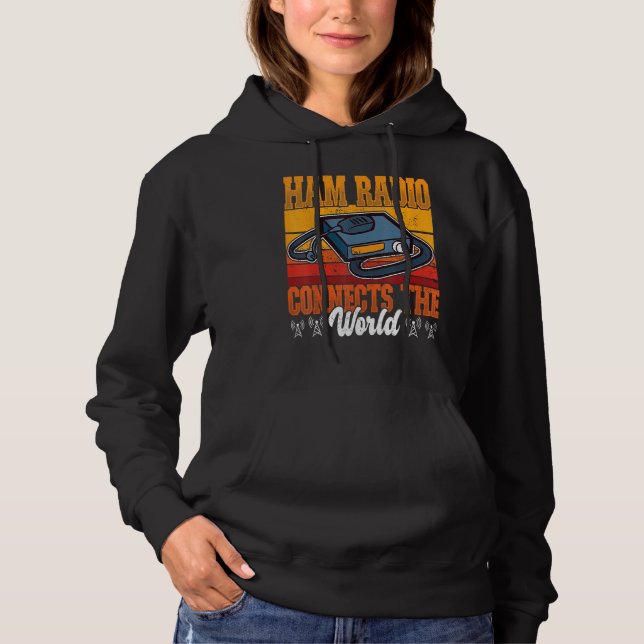 Ham Radio Connect World Amateur Radio and Ham Radi Hoodie (Vorderseite)