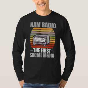 Ham Radio die erste soziale Medien für Amateur Rad T-Shirt