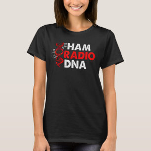 Ham Radio DNA versteht Frequenzen Lieben Amateur T-Shirt