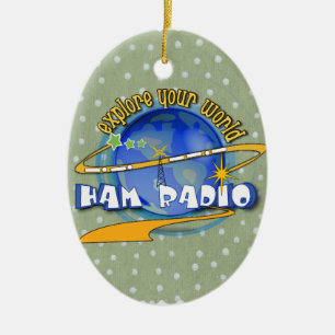 HAM RADIO - ERFAHREN SIE IHRE WELT KERAMIKORNAMENT