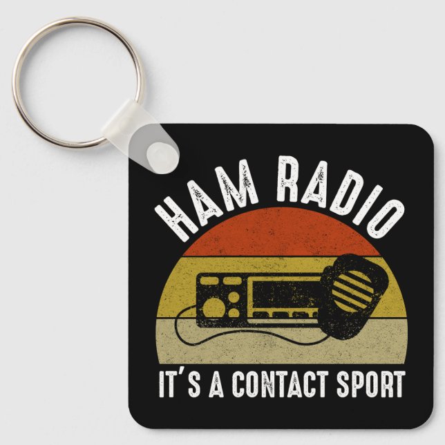 Ham Radio - Es ist ein Kontakt Sport Schlüsselanhänger (Vorderseite)