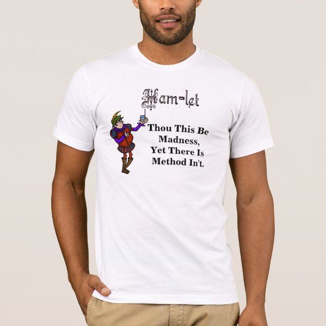 Ham Radio Hamlet Madness Quote T - Shirt (Vorderseite)
