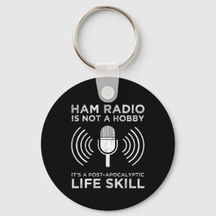 Ham Radio ist kein Hobby Schlüsselanhänger