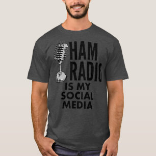 Ham Radio ist mein soziales Medium T-Shirt
