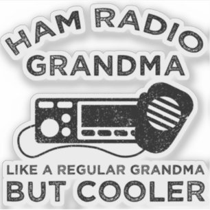 Ham Radio Oma wie normale Oma, aber Cooler Aufkleber