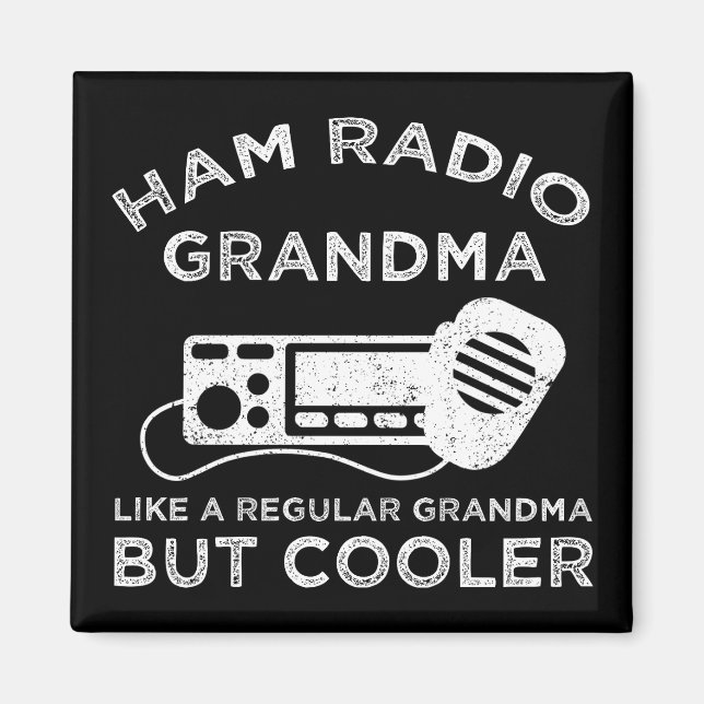 Ham Radio Oma wie normale Oma, aber Cooler Magnet (Vorne)