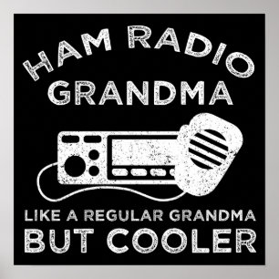 Ham Radio Oma wie normale Oma, aber Cooler Poster