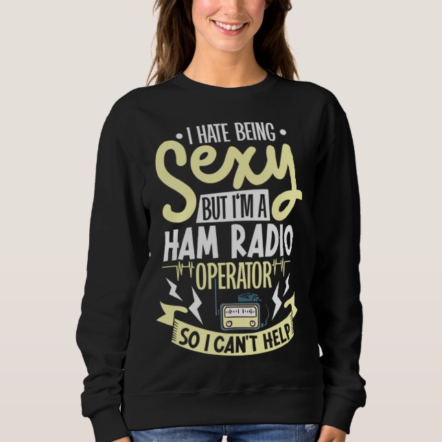 ham radio radio operator amateur radio morse code sweatshirt (Vorderseite)