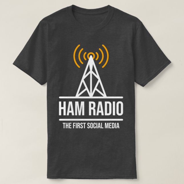 Ham Radio the First Social Media (1) T-Shirt (Design vorne)