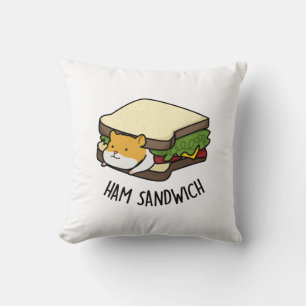 Ham Sandwich Funny Hamster Pun Kissen
