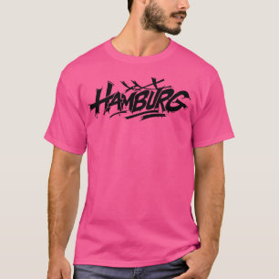 Hamburg City Graffiti Street Art Handstyle Deutsch T-Shirt