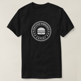Hamburger Expert Hamburgers Burgers T-Shirt