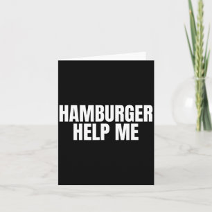 Hamburger-Hilfe Lustiges Meme Gen Z Cringe Y2K Karte
