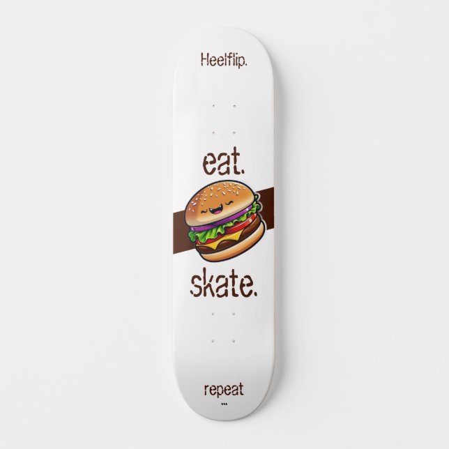 Hamburger kawaii "eat skate repeat" skateboard (Vorderseite)