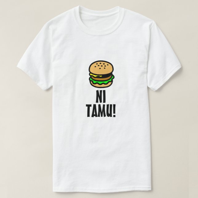 Hamburger und köstlich in Swahili (ni tamu) T-Shirt (Design vorne)