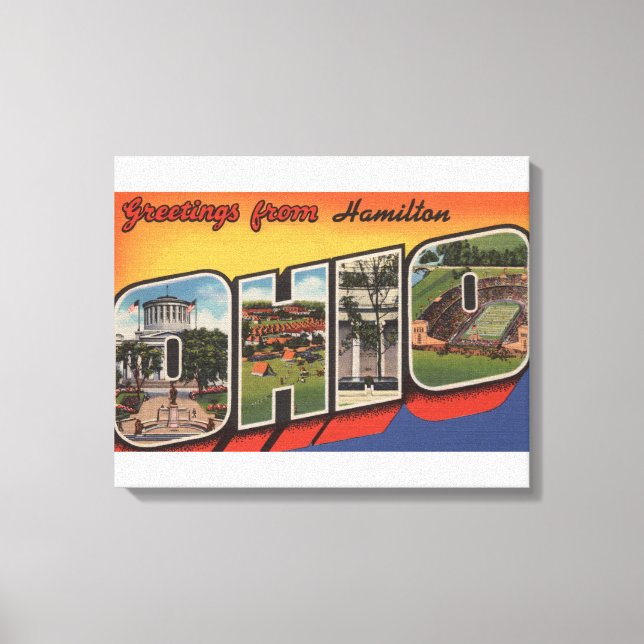 Hamilton, Ohio - Große Buchstabenszenen Leinwanddruck (Vorderseite)