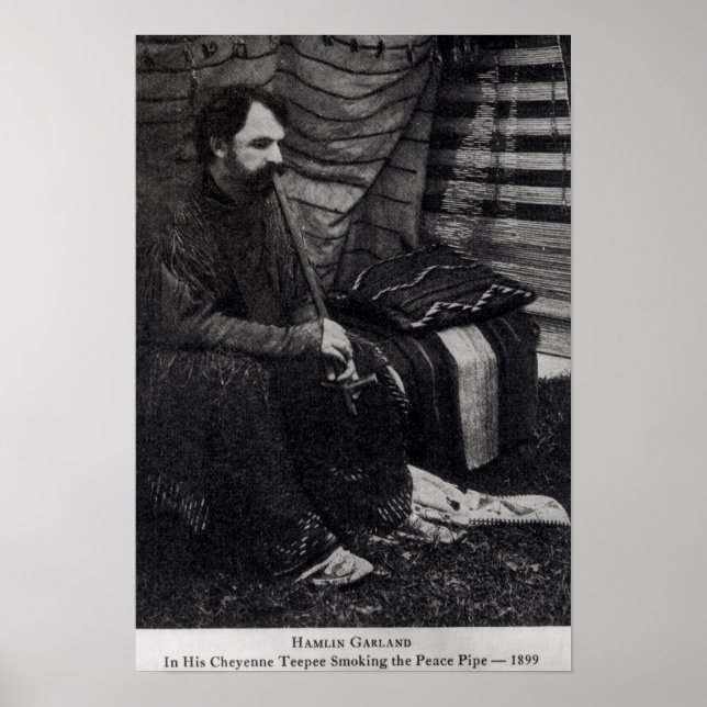 Hamlin Garland in seinem Cheyenne Teepee Rauchen Poster (Vorne)