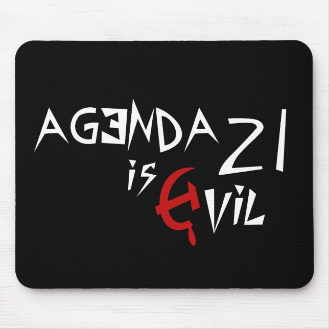 Hammer Sickle Agenda 21 ist das Böse Mousepad (Vorne)