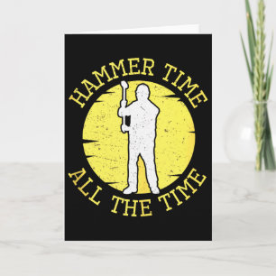 Hammer Zeit die ganze Zeit Lustiger Bau-Manager Karte