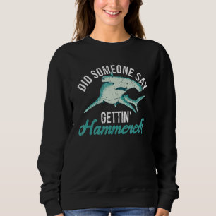 Hammerhead Shark Diving Zitat für einen Hammerhead Sweatshirt