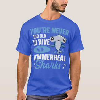 Hammerhead Shark Diving Zitat für einen Hammerhead T-Shirt