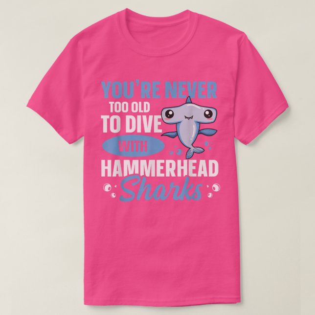 Hammerhead Shark Diving Zitat für einen Hammerhead T-Shirt (Design vorne)