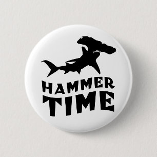 Hammerzeit Design für Hammerhead Shark Liebhaber Button