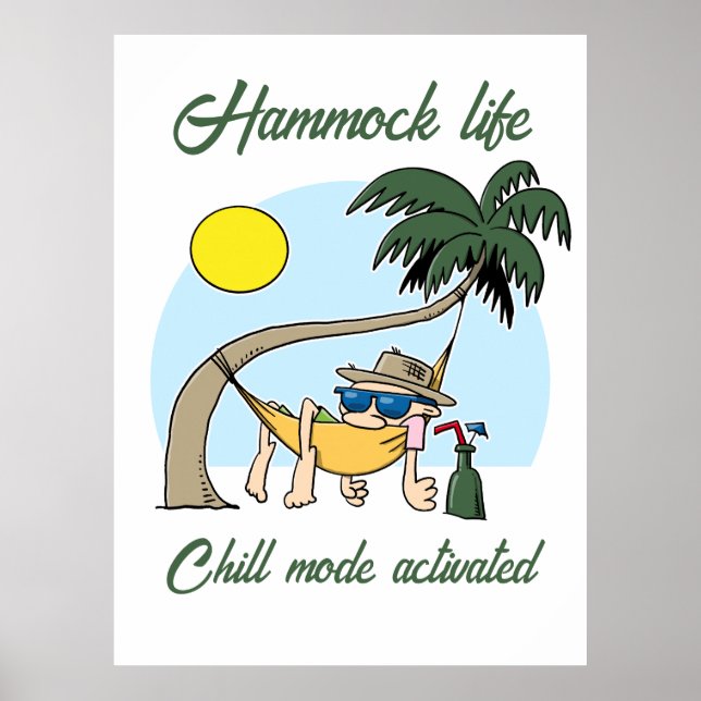 Hammock Life Chill Mode aktiviert lustigen Cartoon Poster (Vorne)