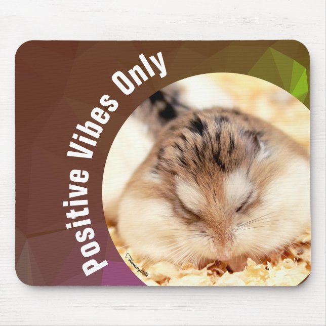 HammyVille - Nur Niedliche Hamster Positive Vibes Mousepad (Vorne)