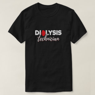 Hämodialyse Nephrologie Tech - Dialysetechniker T-Shirt