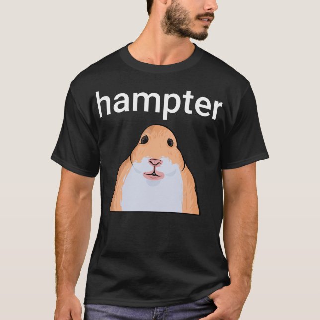 Hampter Funny Hamster Dank Meme T-Shirt (Vorderseite)