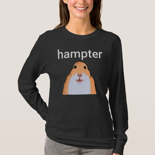 Hampter Funny Hamster Dank Meme T-Shirt (Vorderseite)