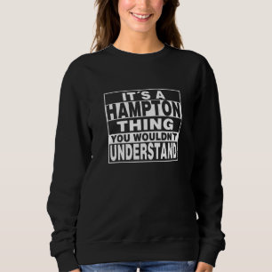 HAMPTON Nachname Personalisiertes Geschenk Sweatshirt
