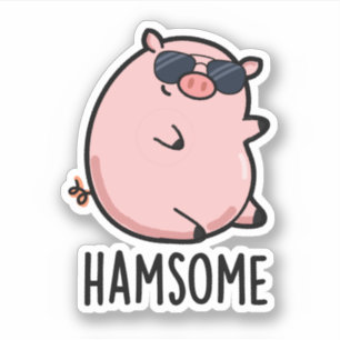 Hamsome Funny Pig Pun Aufkleber