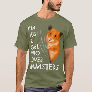 Hamster Gift Girls Nur ein Mädchen, das Lieben T-Shirt