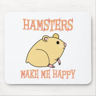 Hamster machen mich glücklich mousepad