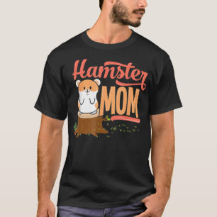 Hamster-Mama - Niedliches Funny Gift Hamster Lover T-Shirt
