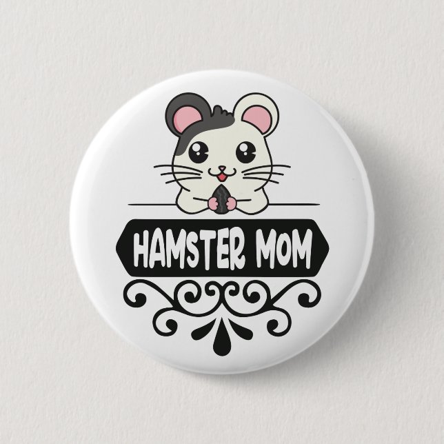 Hamster Mama Tierliebhaber niedlich Button (Vorderseite)