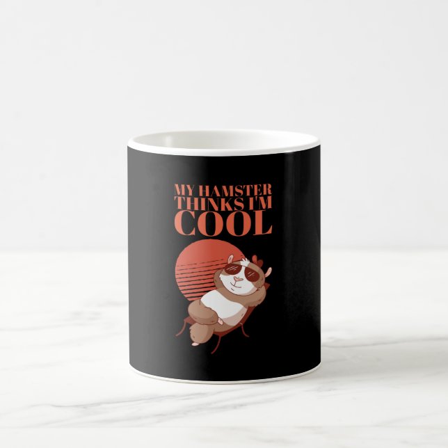 Hamster - Mein Hamster denkt, ich bin Cool Kaffeetasse (Mittel)