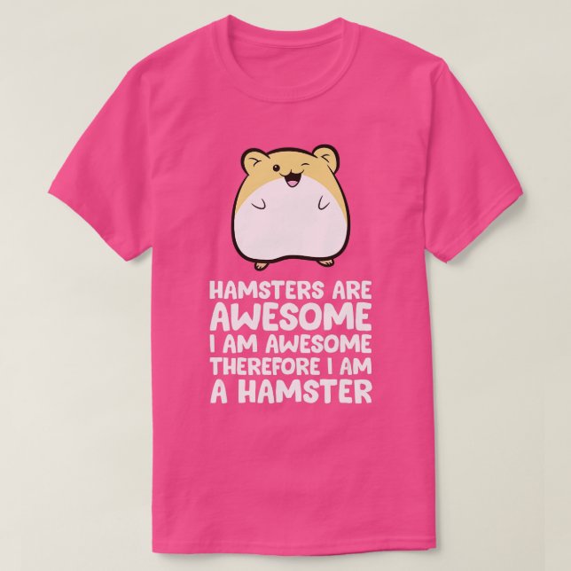 Hamster sind im Phantastischen Phantastisch, desha T-Shirt (Design vorne)