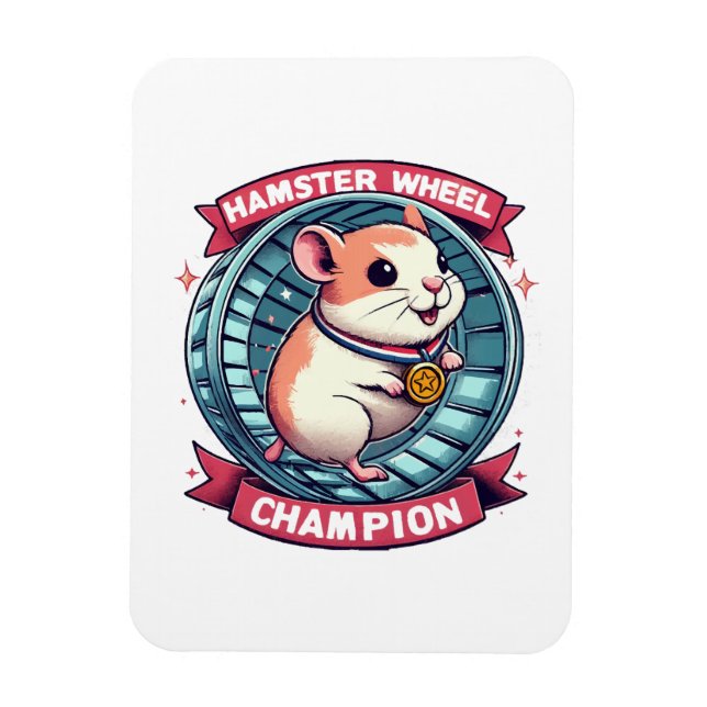 Hamster Wheel Champion Magnet (Vertikal)