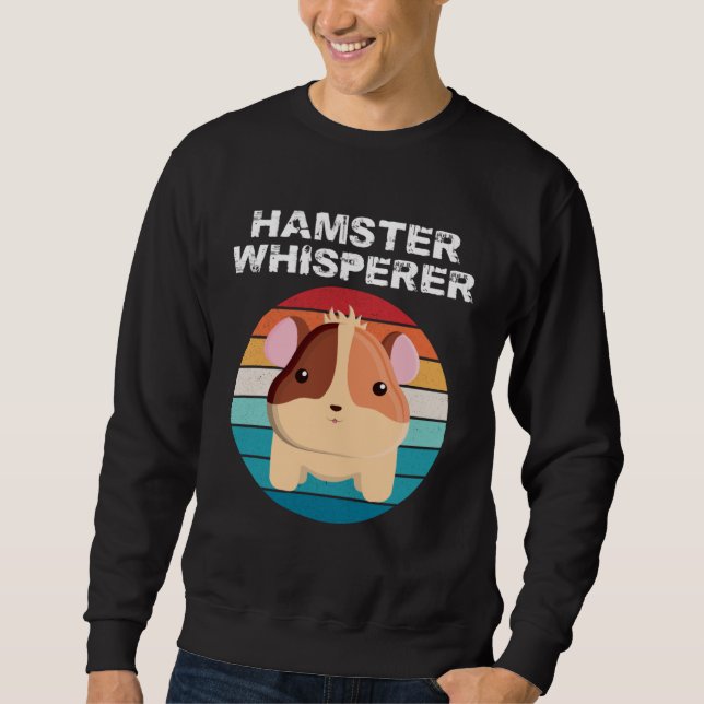 Hamster Whisperer   Animal   Girl Sweatshirt (Vorderseite)