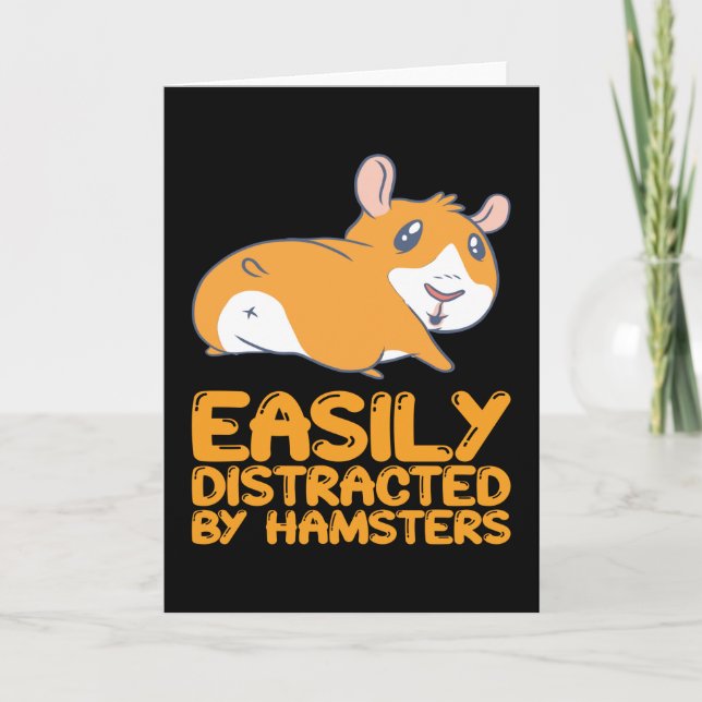 Hamsters - Easily Distracted By Hamsters Karte (Vorderseite)