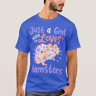 Hamsters Hamster Lover T-Shirt