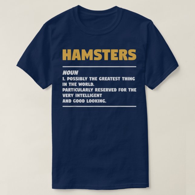 Hamsters Noun Definition Guinea Pig Hamster Lover T-Shirt (Design vorne)