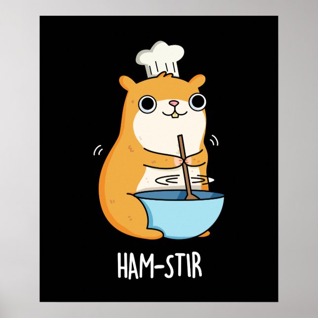 Hamstir Funny Hamster Pun Dark BG Poster (Vorne)
