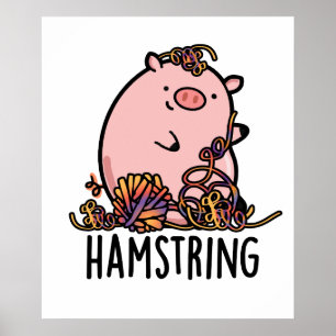 Hamstring Funny Pig Pun Poster