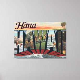 Hana, HawaiiLarge Buchstabe ScenesHana, HI Leinwanddruck